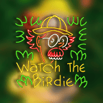 Watch the Birdie