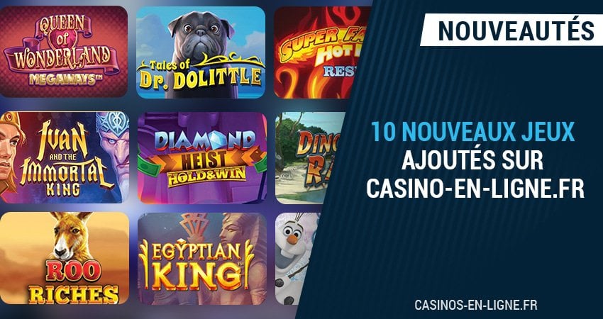 10 nouveaux jeux de casino disponibles sur casinos-en-ligne.fr