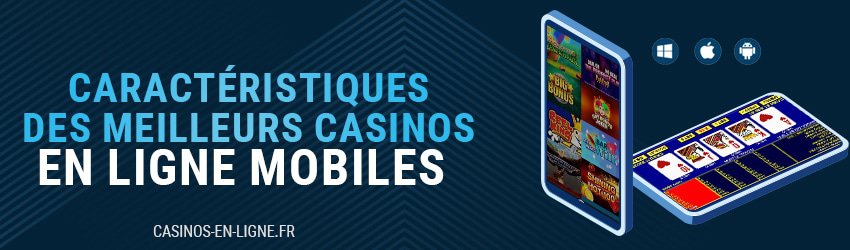 meilleurs casinos en ligne mobiles
