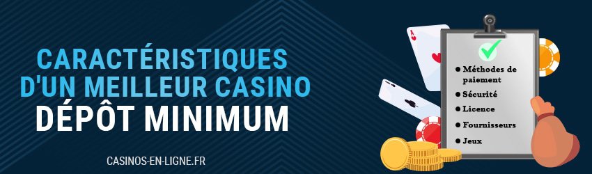 meilleur casino dépôt minimum