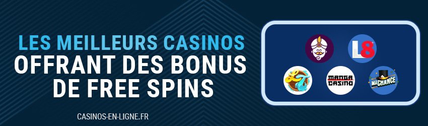 meilleurs casinos avec bonus free spins