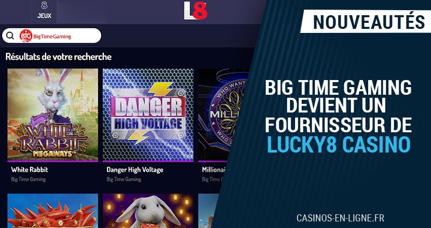 big time gaming fournisseur lucky8 casino