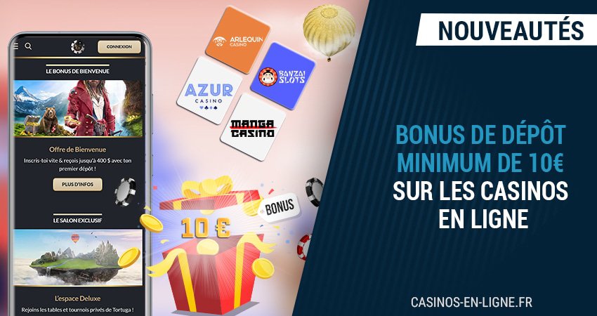 les bonus de casinos valides en septembre pour un dépôt de 10€