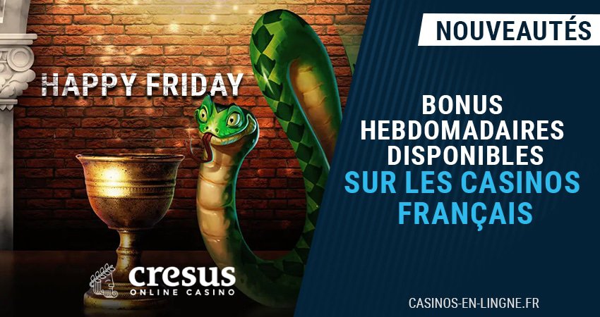 bonus hebdomadaires des casinos francais