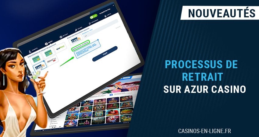 comment retirer ses gains sur l'application mobile du casino azur