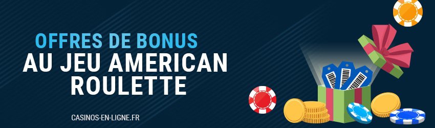 bonus roulette americaine