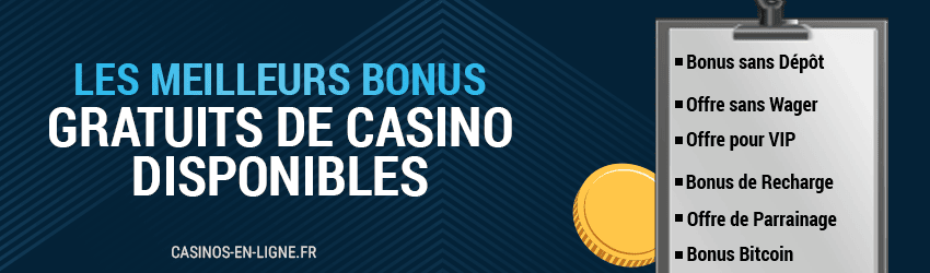 les meilleurs bonus gratuits de casino disponibles