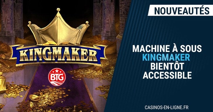 kingmaker big time gaming
