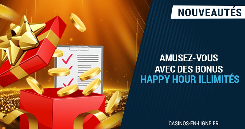 meilleurs happy hour a retrouver sur casinos en ligne