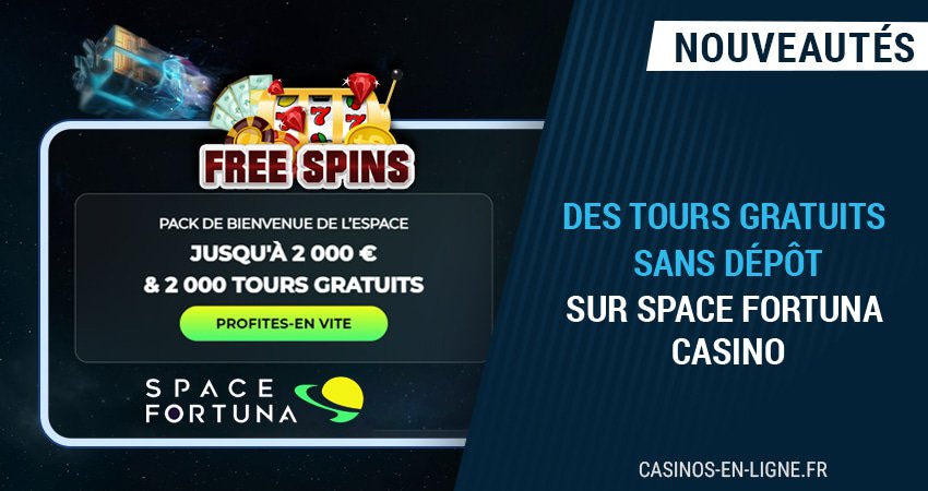 space fortuna casino offre des free spins sans dépôt en décembre