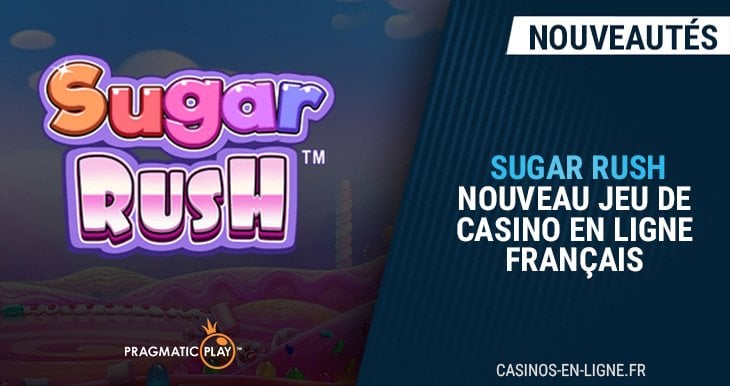 nouveau jeu sugar rush
