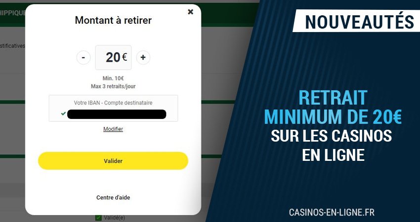 top casinos acceptant un retrait minimum de 20€ en janvier